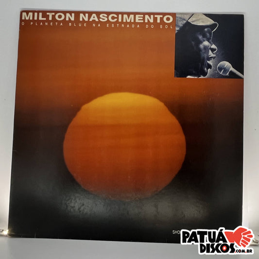 Milton Nascimento - O Planeta Blue Na Estrada Do Sol - LP