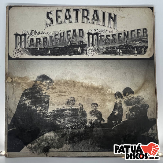 Seatrain - The Marblehead Messenger - LP