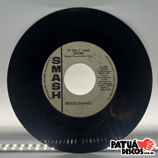Bruce Channel - Number One Man / If Only I Had Known - 7"