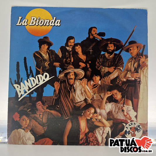 La Bionda - Bandido - 7"