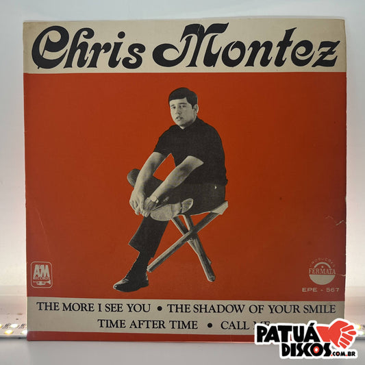Chris Montez - The More I See You - 7"