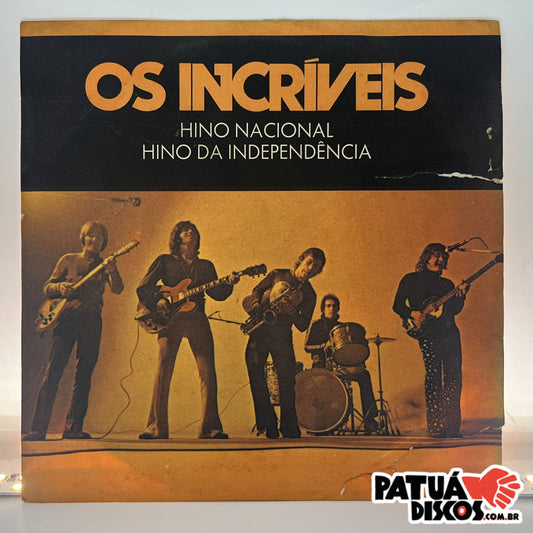 Os Incríveis - Hino Nacional Brasileiro - 7"