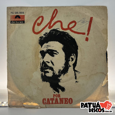 Pancho Cataneo - Che! - 7"
