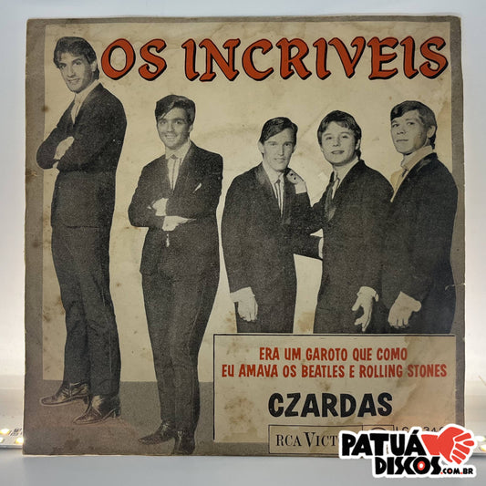 Os Incríveis - Era Um Garoto Que Como Eu Amava Os Beatles E Rolling Stones - 7"