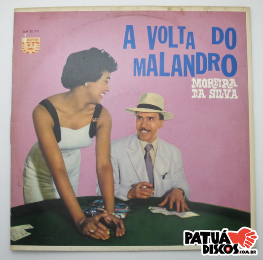 Moreira Da Silva - A Volta Do Malandro - LP
