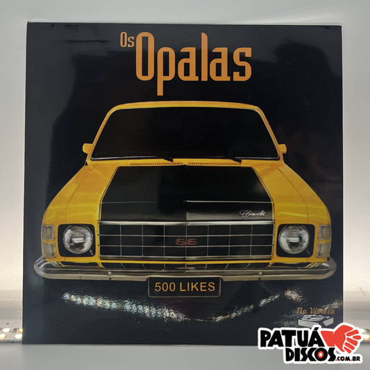 Os Opalas - 500 Likes