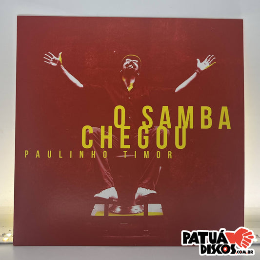 Paulinho Timor - O Samba Chegou - 7"