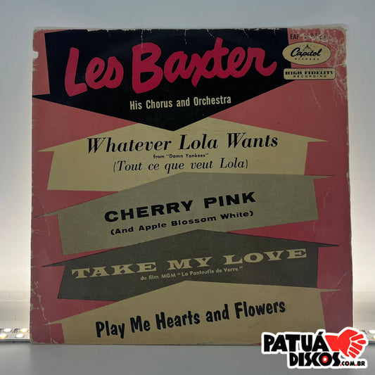 Les Baxter - Whatever Lola Wants - 7"
