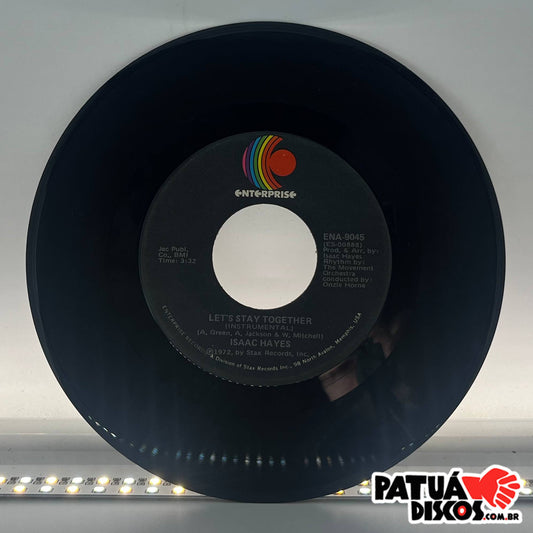 Isaac Hayes -  Let's Stay Together - 7"