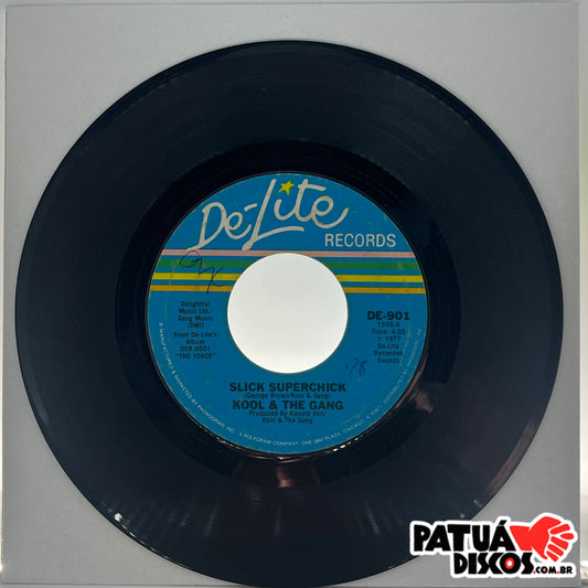 Kool & The Gang -  Slick Superchick - 7"