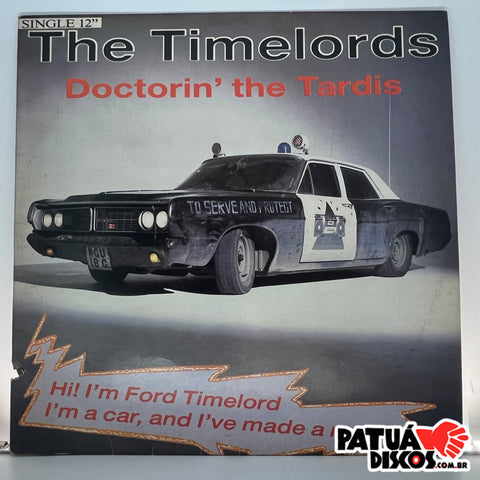 The Timelords - Doctorin' The Tardis - LP