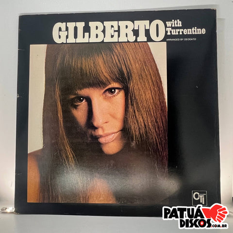 Gilberto With Turrentinen - Gilberto With Turrentine - LP
