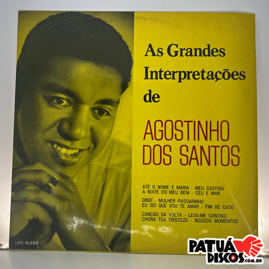 Agostinho Dos Santos - As Grandes Interpretações De Agostinho Dos Santos - LP