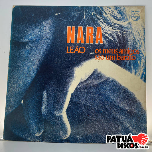 Nara Leão - Os Meus Amigos São Um Barato - LP