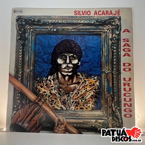 Silvio Acarajé - A Saga do Urucungo - LP