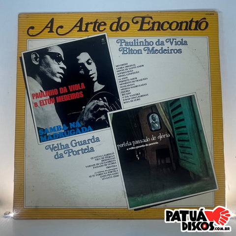 Paulinho Da Viola & Elton Medeiros - A Arte Do Encontro - LP