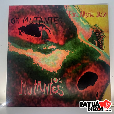 Os Mutantes - Fool Metal Jack - LP