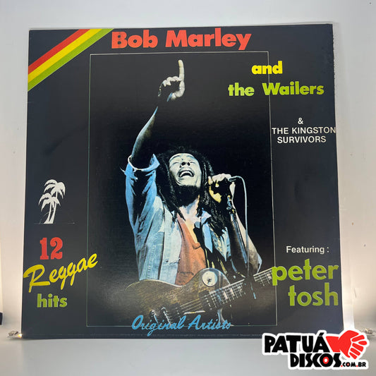 Bob Marley &amp; The Wailers Featuring Peter Tosh - 12 Reggae Hits - LP