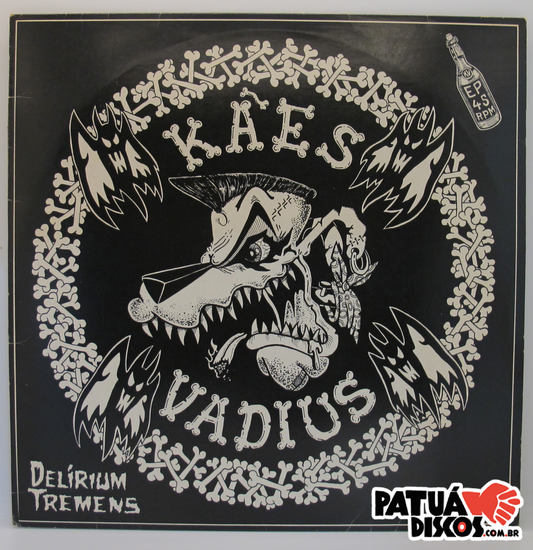 Kães Vadius - Delirium Tremens - LP