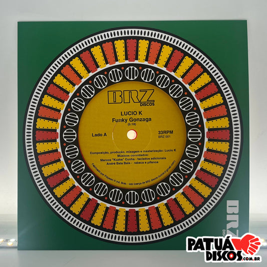 Lucio K - Funky Gonzaga / Kadence - 7"