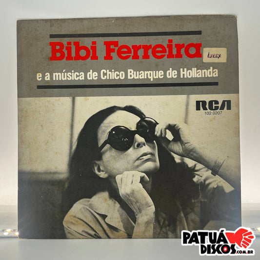 Bibi Ferreira - Bibi Ferreira e a música de Chico Buarque de Hollanda - 7"