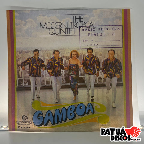 The Modern Tropical Quintet - Gamboa / A Flor Que O Tempo Guardou - 7"