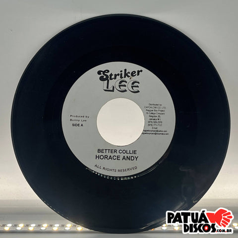 Horace Andy / The Aggrovators - Better Collie - 7"