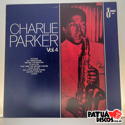 Charlie Parker - Vol. 4 - LP