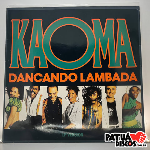 Kaoma - Dançando Lambada - 12"