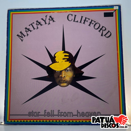 Mataya Clifford - Star Fell From Heaven - LP