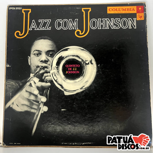 The J.J. Johnson Quintet - J Is For Jazz - LP