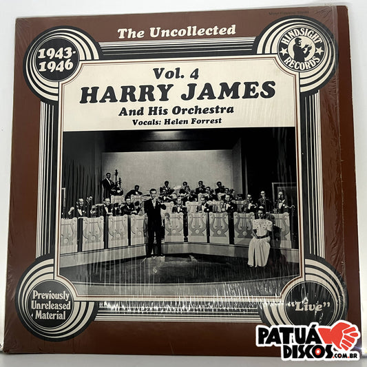 Harry James And His Orchestra - The Uncollected, 1943-46 Volume 4 - LP