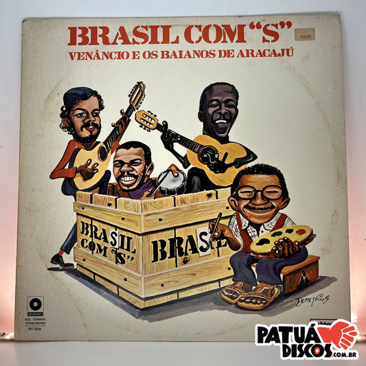 Venâncio E Os Baianos de Aracajú - Brasil Com 'S' - LP