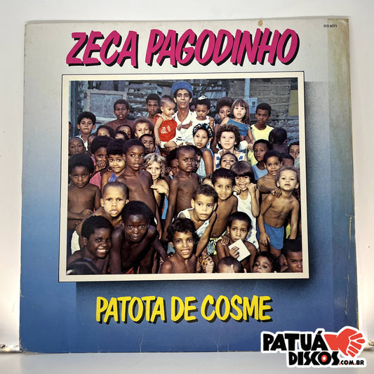 Zeca Pagodinho - Patota De Cosme - LP