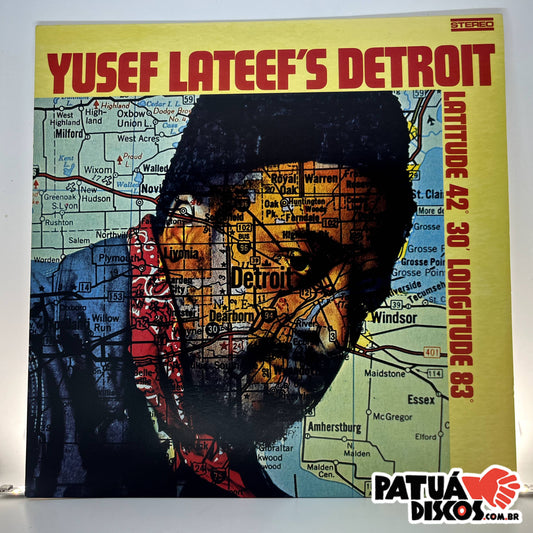 Yusef Lateef - Yusef Lateef's Detroit Latitude 42° 30' Longitude 83° - LP