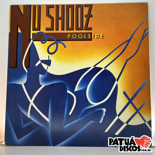 Nu Shooz - Poolside - LP