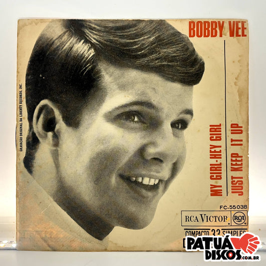 Bobby Vee - My Girl / Hey Girl - 7"