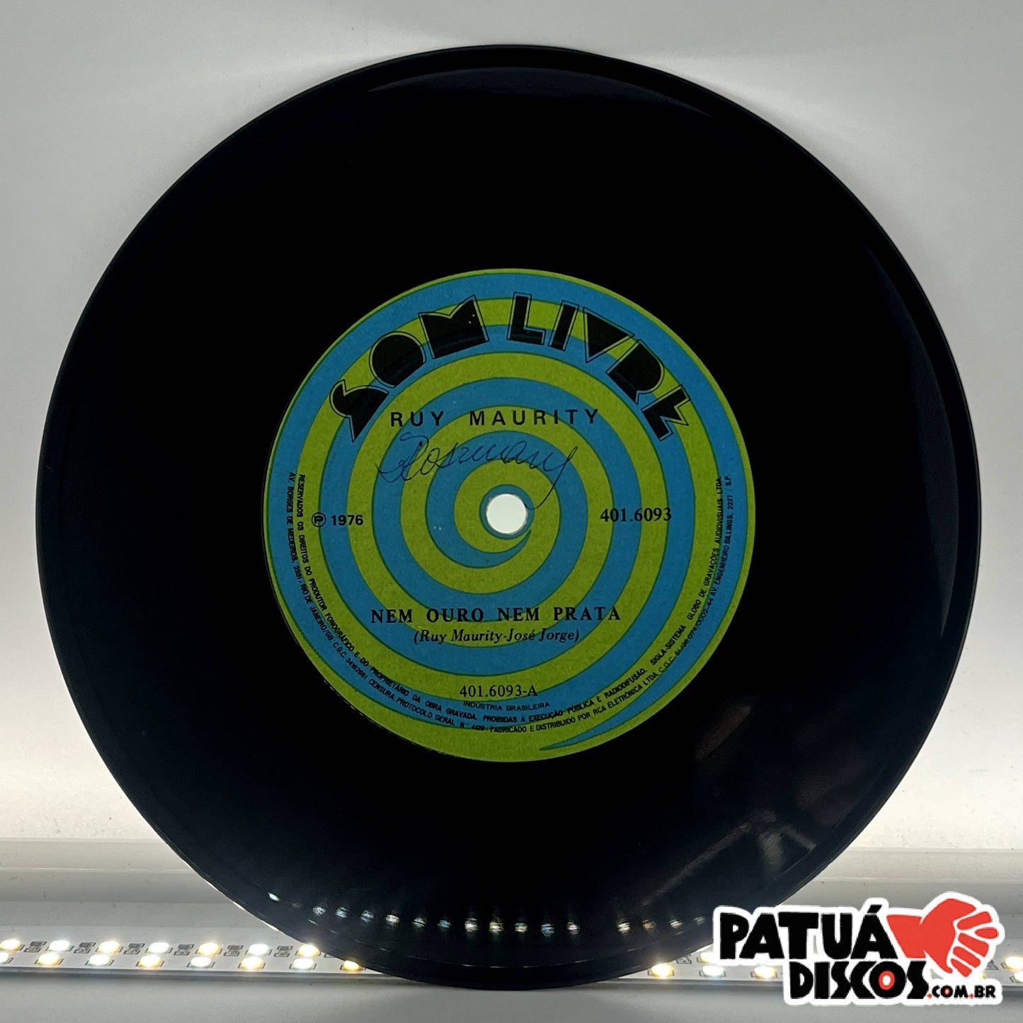Ruy Maurity - Nem Ouro Nem Prata - 7"