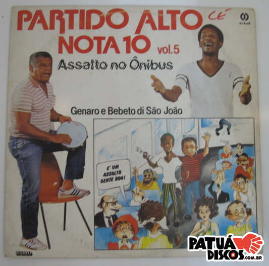 Genaro E Bebeto Di São João - Partido Alto Nota 10 Vol. 5 Assalto No Ônibus - LP