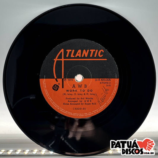 AWB - Pick Up The Pieces - 7"