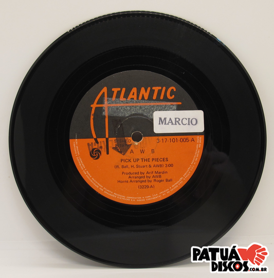 AWB - Pick Up The Pieces - 7"
