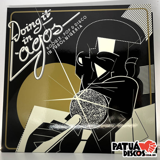 Vários Artistas - Doing It In Lagos (Boogie, Pop & Disco In 1980s Nigeria) - 3XLP