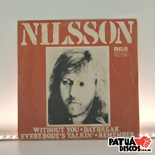 Nilsson - Without You / Daybreak / Everybody's Talkin' / Remember - 7"