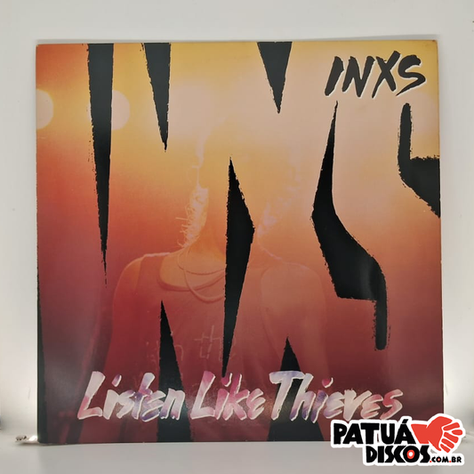 INXS - Listen Like Thieves - LP