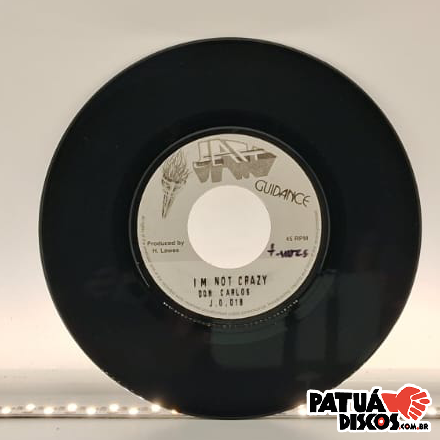 Don Carlos - I'm Not Crazy - 7"
