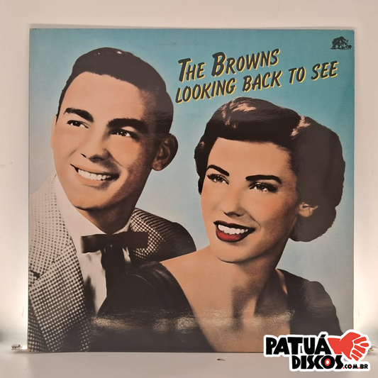 The Browns - Looking Back To See - LP
