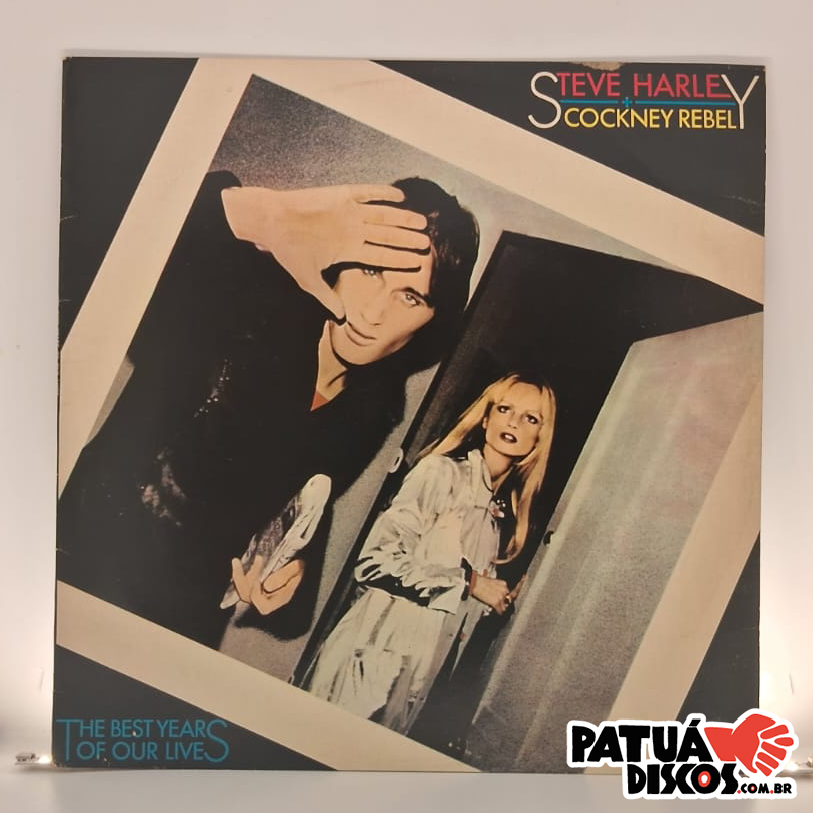 Steve Harley And Cockney Rebel - The Best Years Of Our Lives - LP