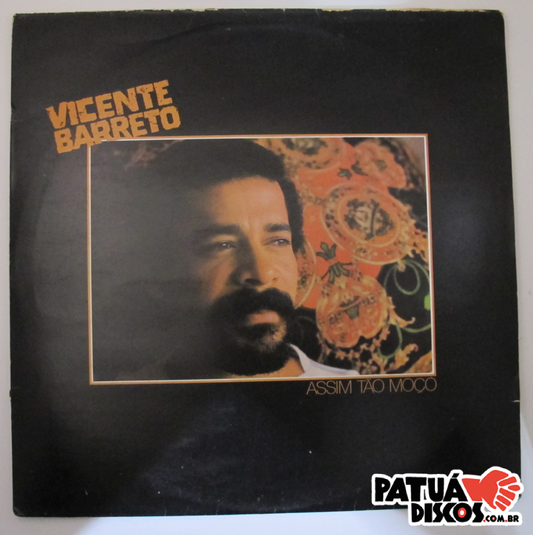 Vicente Barreto - Assim Tão Moço