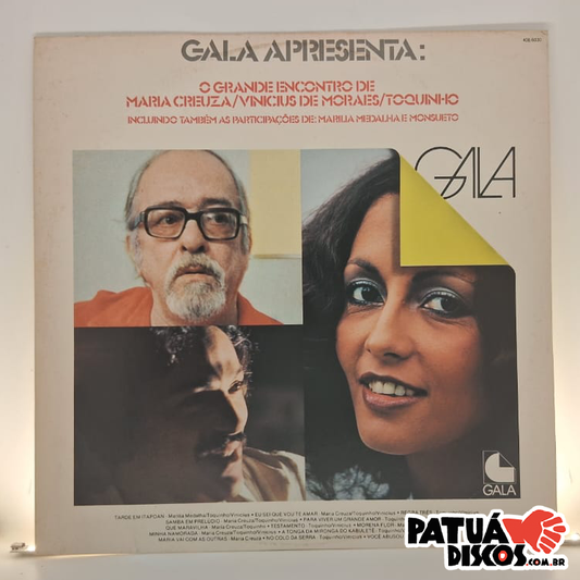 Maria Creuza/Vinicius De Moraes/Toquinho - Gala 79 Apresenta: O Grande Encontro De Maria Creuza / Vinicius De Moraes / Toquinho - LP