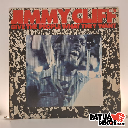Jimmy Cliff - Give The People What They Want - LP